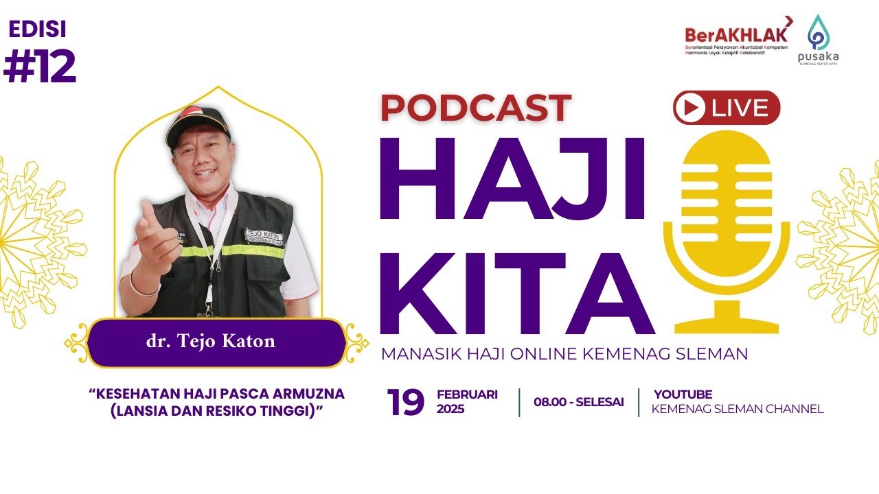Podcast Haji Kita, Edisi #12 |  Tema: 