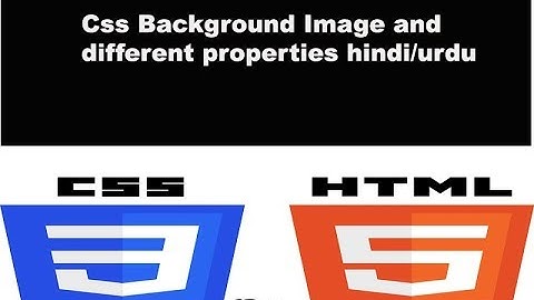 Css background image and all properties in hindi/urdu #05