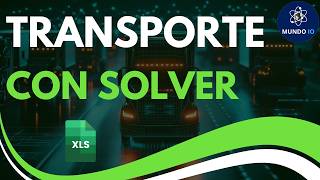 Excel Solver: Problema de Transporte