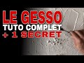 Tuto complet : explication, démonstration, techniques, astuce et différents exemples avec le gesso