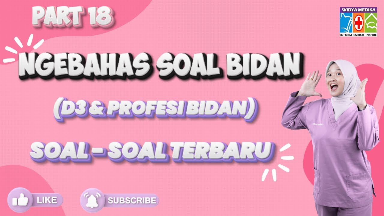 TERBARU‼️ NGEBAHAS SOAL BIDAN D3/PROFESI ￼#ukombidan #pppkbidan #skbbidan #bidan #asn #pppk #soal 