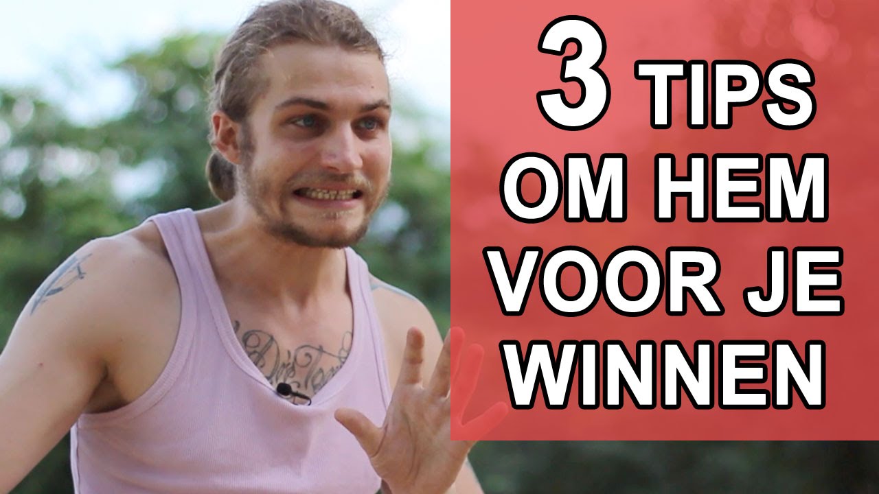 Hoe Win Ik Hem Voor Mij? 3 Tips Om Iemand Voor Je Te Winnen
