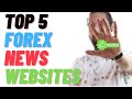 Top 5 Forex News Website for Fundamental Analysis | Forex Factory Alternative