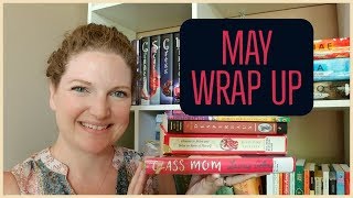 May Wrap Up 2019