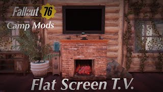 Fallout 76 FlatScreen TV Camp Mod