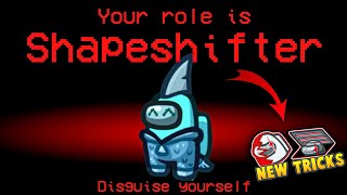 Among Us - Back to Back 200 IQ Shapeshifter Wins! 🤯 || New Tricks!