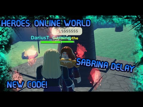 HEROES:ONLINE WORLD-[NEW CODE] SABRINA DELAY INFO & GAMEPLAY!! 