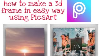 3d frame tutorial using PicsArt  #picsart #3dframe #photoedit screenshot 3
