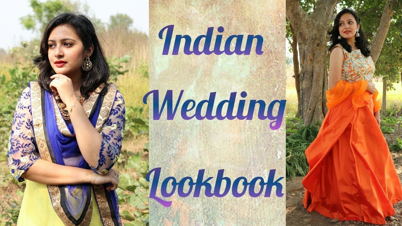 INDIAN WEDDING LOOKBOOK|| LOOKBOOK FOR GROOM'S OR BRIDE'S SISTER || INDIAN WEDDING || THE MAD CLUB