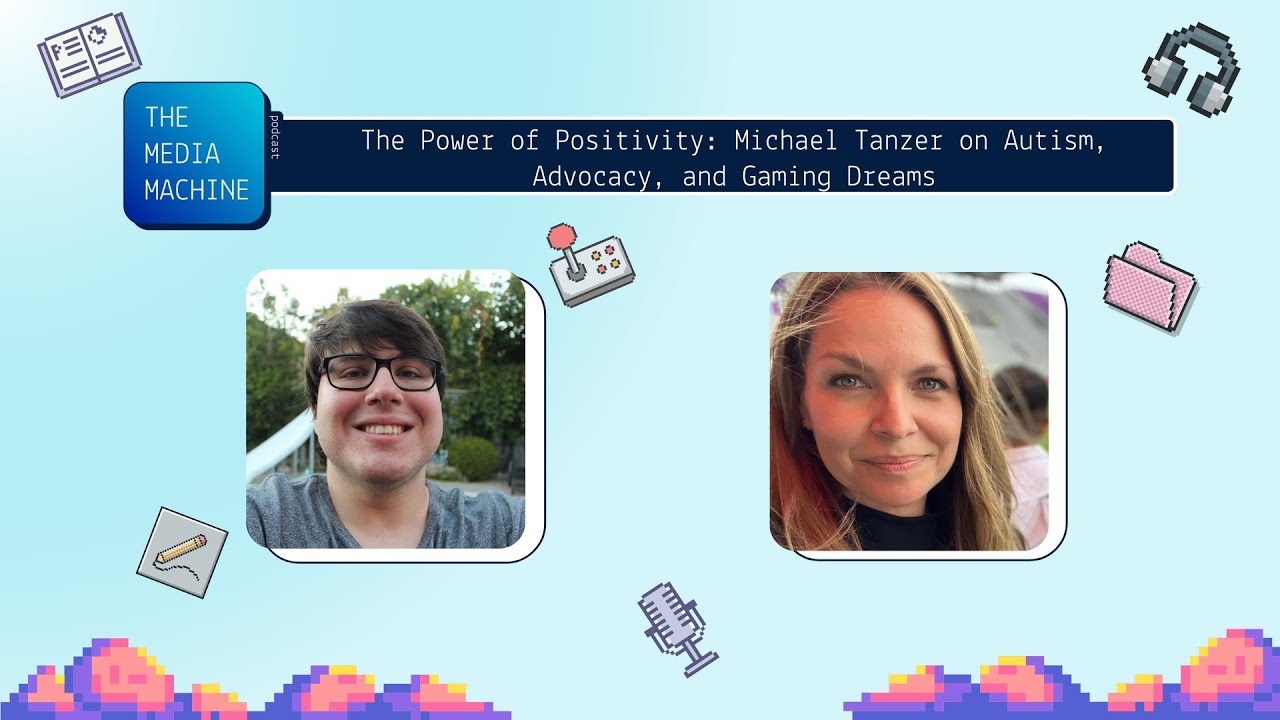 The Power of Positivity: Michael Tanzer on Autism, Advocacy, and Gaming Dreams