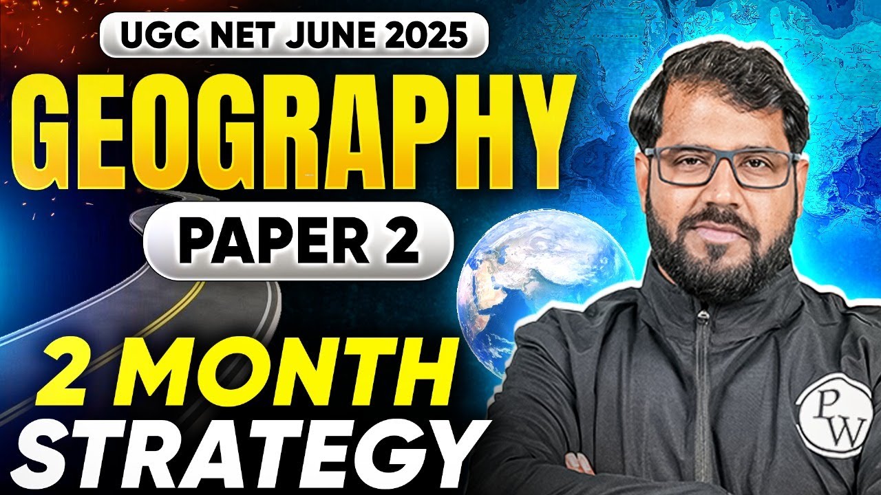 UGC NET June 2025 | Crack Geography in Just 2 Months! 🔥 Full Strategy ...