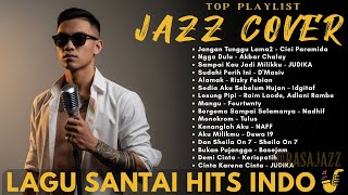 Lagu Pop Indonesia Paling Santai   Cover Hits Viral Favorit 