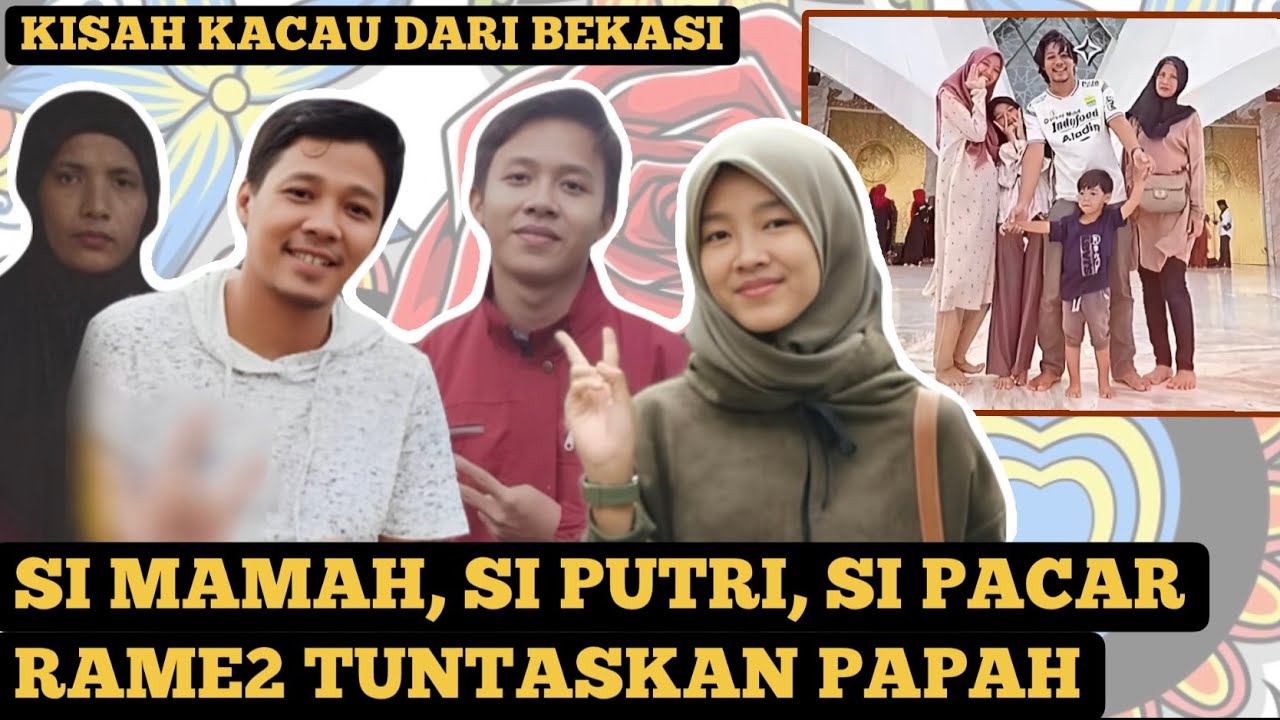 23 TAHUN NIKAH, SI MAMAH & PUTRI SULUNG SKH0NGK0L BUN2 PAPAH PENGUSAHA BEKASI
