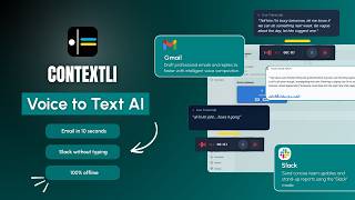 Contextli | Turn Your Voice Into Emails, Slack Messages & More in Seconds screenshot 5