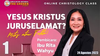 YESUS JURUSELAMAT: MITOS atau FAKTA? (Sesi-1), GBI-The Chosen