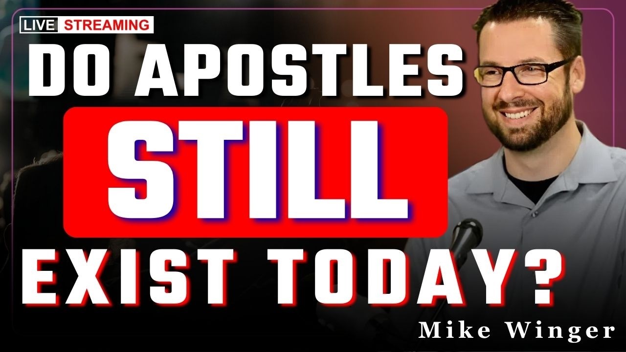 Are Modern Apostles Biblical? The Five Fold Ministry Debate | Mike Winger
