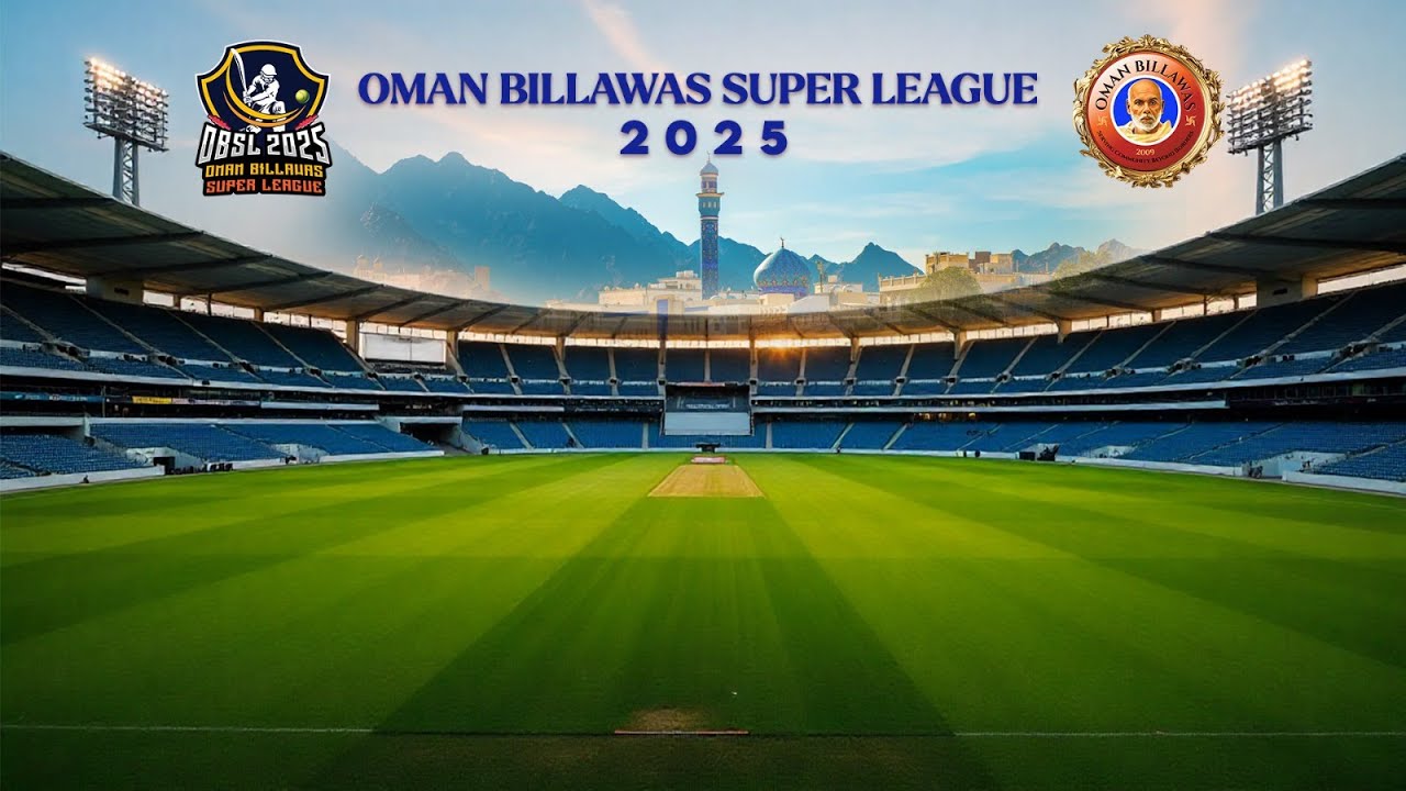 OBSL- 2025 - OMAN BILLAWAS SUPER LEAGUE 2025 - V4NEWSLIVE