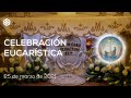 25 de marzo de 2021 | Celebración Eucarística | Magdala