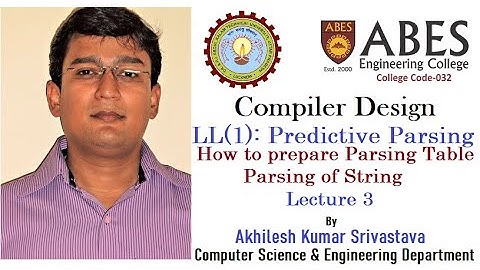 LL(1): Predictive Parser: How to prepare the Parsing Table & Parsing of String: Lecture 3