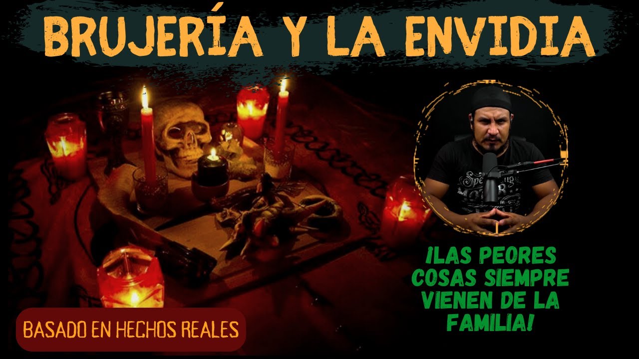 BRUJERÍA y la ENVIDIA en la FAMILIA | Historias de Terror Reales de BRUJERIA