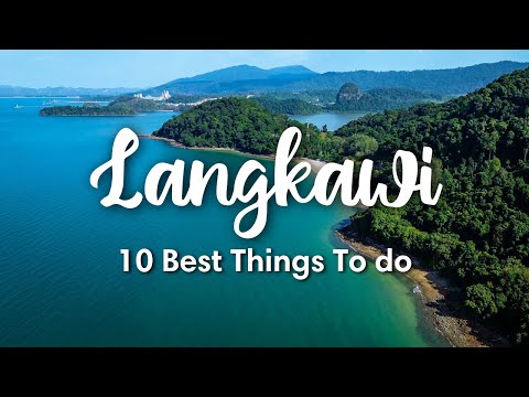 LANGKAWI, MALAYSIA (2023) | 10 BEST Things To Do On Langkawi Island