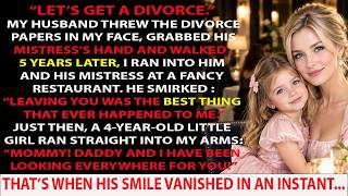 MY HUSBAND THREW DIVORCE PAPERS IN MY FACE—5 YEARS LATER, HE SAW ME WITH MY 4-YEAR-OLD DAUGHTER..