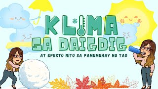 ANO ANG KLIMA? // KLIMA SA DAIGDIG // AP 8 WEEK 1 DAY 2 MELC-BASED