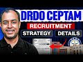 DRDO CEPTAM Recruitment | Strategy | Details | Ankit Goyal | One Man Army