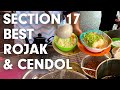 Visiting one of the very best rojak  cendol stall in petaling jaya  malaysia street food