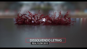 Tutorial - Real Flow 2015 Dissolving Text. English Version