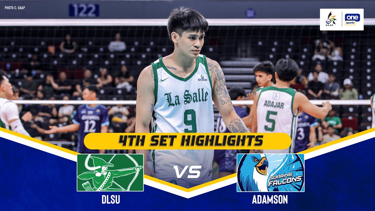 DLSU vs AdU | SET 4 GAME HIGHLIGHTS | UAAP SEASON 87 MEN’S VOLLEYBALL ...