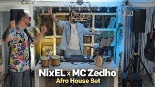 Nixel  Mc Zedho  Afro House Awakening  Organic  Deep Grooves