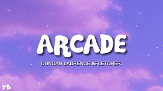 Arcade - Duncan ft. Fletcher [lyrics]