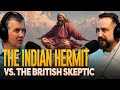 The Hermit Who Changed the Mind of a British Skeptic - 34.09 - MU Podcast
