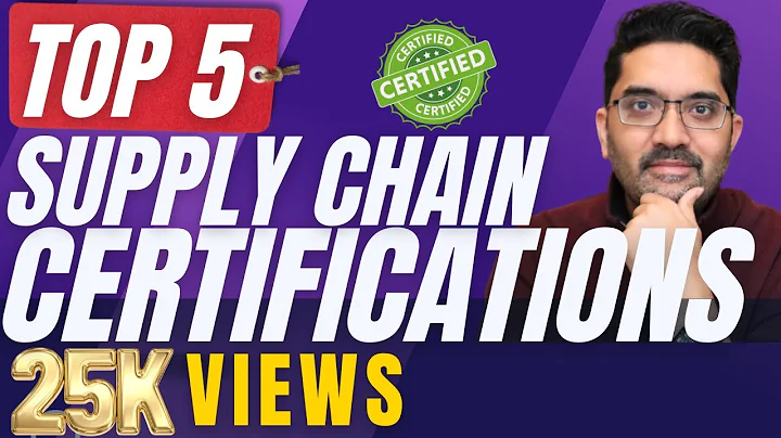 TOP 5 Supply Chain CERTIFICATIONS - All you need to to take your CAREER TO THE NEXT LEVEL!