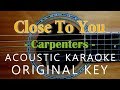 Close To You Carpenters Acoustic Karaoke