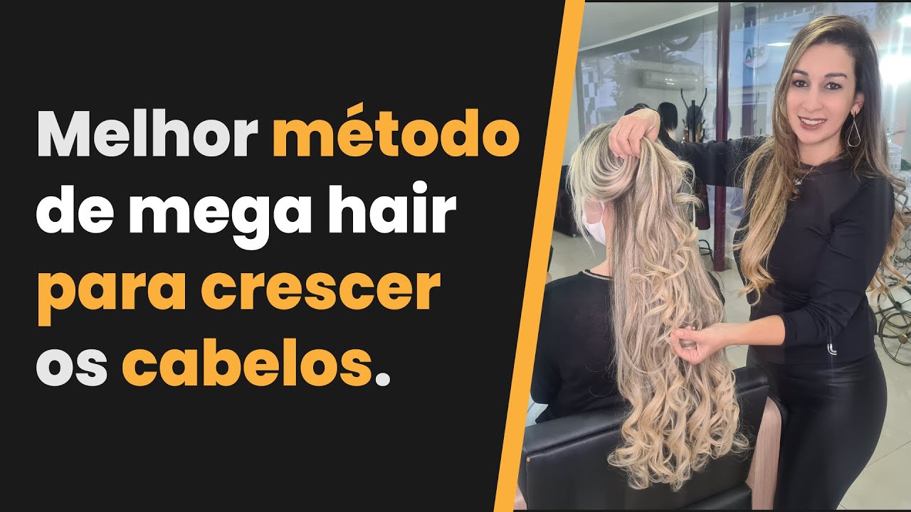 Perguntas #01 - Qual o melhor método de mega hair para crescer os ...