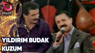 Yıldırım Budak | Kuzum Ve Halo | Flash Tv