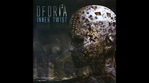 Oforia -  Inner Twist 2006  (Full Album)
