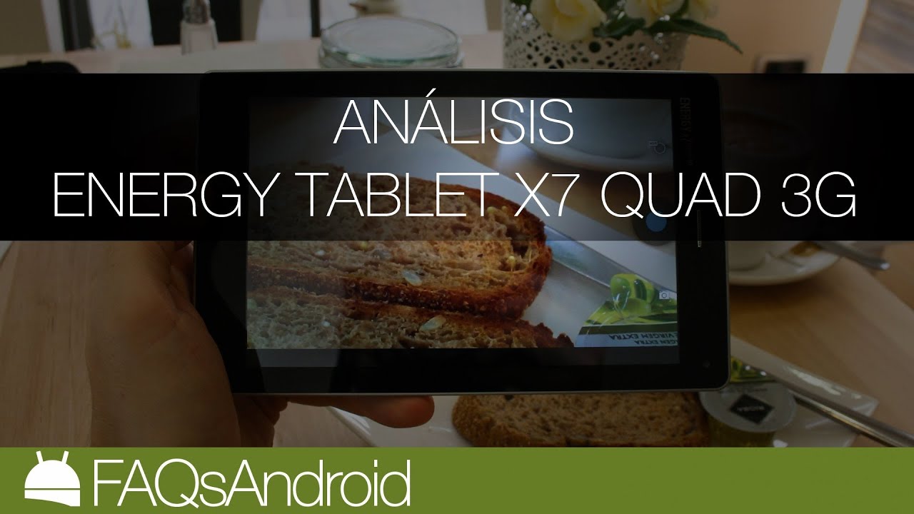 Análisis Energy Tablet X7 Quad 3G YouTube