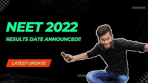 NEET 2022 result date announced!!! | NEET 2022 | NTA