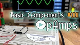 Basic components #001 - Operational Amplifier configurations