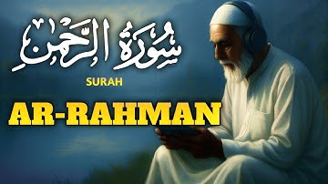 Surah Ar-Rahman (سورة الرحمن) | Heart Touching Relaxing Lofi Quran for Peaceful Sleep