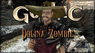 ⑩ ◦ Bragus der Farmer ◦ Dolina Zombie 2.1 [Gothic 1 Mod]