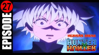 Hunter x Hunter 2011 S_1 ep_27 explained in hindi|Hunter x Hunter ep_27 ending explained in hindi