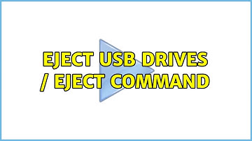 Unix & Linux: Eject USB drives / eject command (9 Solutions!!)