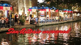 San Antonio (TX) uncovered: A must see guide