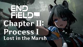 Famous Main Story Chapter 2: Process 1 Full Walkthrough | Arknights: Endfield 1.0 Wealth