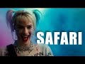 Serena Safari Hakan Akkus Remix Birds Of Prey Harley Quinn Vs Cops