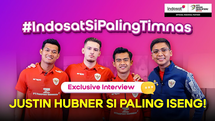 Exclusive Interview: Ini Dia Kelakuan Pemain Timnas yang Paling Jahil! | #IndosatSiPalingTimnas
